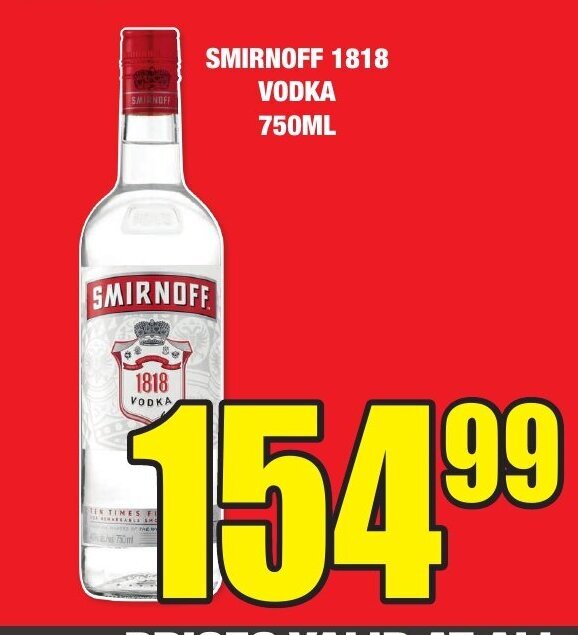 SMIRNOFF 1818 VODKA 750ML offer at Boxer Liquors