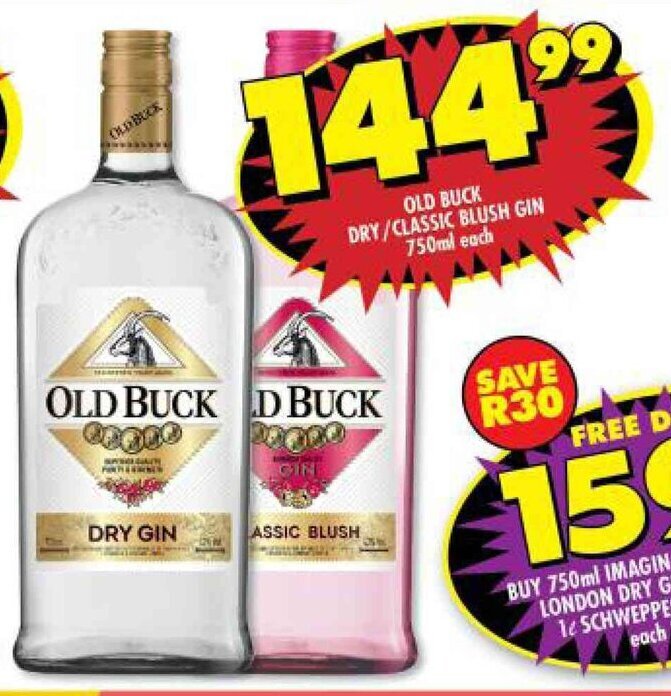 OLD BUCK DRY/CLASSIC BLUSH GIN 750ml each offer at Shoprite