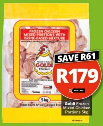 Checkers Goldi Frozen Mixed Chicken Portions 5kg offer