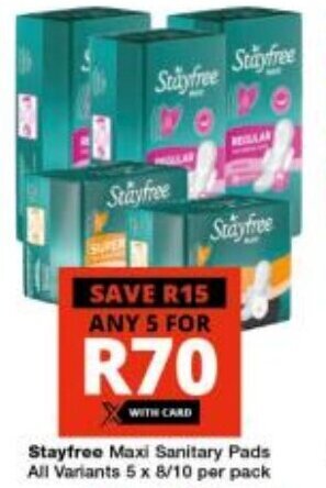 Checkers Stayfree Maxi Sanitary Pads All Variants 5 x 8/10 per pack offer