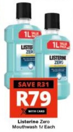 Checkers Listerine Zero Mouthwash 1L Each offer