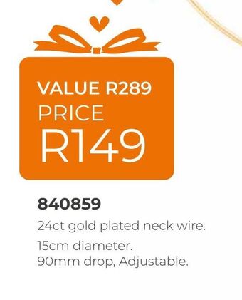 Honey Fashion Accessories 24ct gold plated neck wire, 15cm diameter. 90mm drop, adjustable offer
