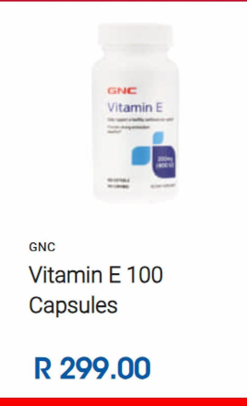 Vitamin e100 capsules offer at GNC South Africa