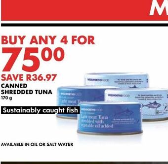 Woolworths Canned shredded tuna 170g offer