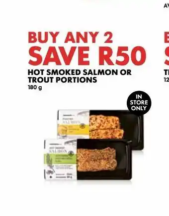 Woolworths Hot smoked salmon or trout protions offer