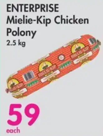 Makro Enterprise Mielie Kip Chicken Polony offer
