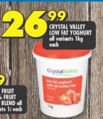 Shoprite CRYSTAL VALLEY LOW FAT YOGHURT all variants 1kg each offer
