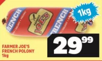 Usave FARMER JOE'S FRENCH POLONY 1kg offer