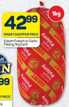 Pick n Pay Eskort French or Garlic Polony 1kg each offer