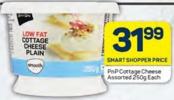 Pick n Pay PnP Cottage Cheese Assorted 250g Each offer