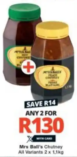 Checkers Mrs Ball's Chutney All Variants 2 x 1,1kg offer