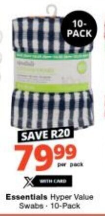 Checkers Essentials Hyper Value Swabs 10-Pack offer