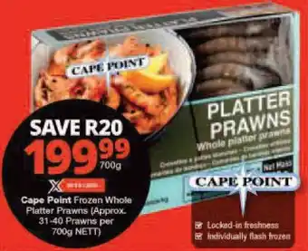 Checkers Cape Point Frozen Whole Platter Prawns (Approx. 31-40 Prawns per 700g NETT) offer