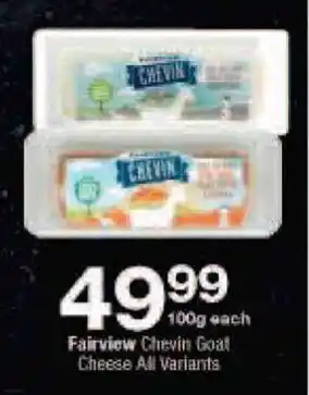 Checkers Fairview Chevin Goal Cheese All Variants offer