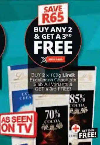 Checkers BUY 2 x 100g Lindt Excellence Chocolate Slab All Variants & GET a 3rd FREE! offer