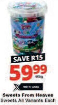 Checkers Sweets From Heaven Sweets All Variants Each offer
