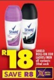 Shoprite Shield Roll-On For Ladies/Men all variants 50ml each offer