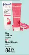 Dis-Chem Johnson's fresh hydration day spf20 or night cream 50ml-each offer