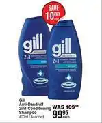 Dis-Chem Gill anti dandruff 2 in 1 conditioning shampoo assorted-400ml each offer