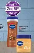 Dis-Chem Vaseline body lotion or cream assorted-for 1 x 400ml each offer