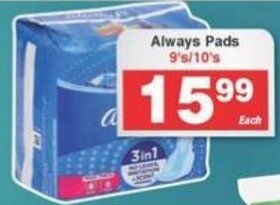 Always Pads 9's/10's