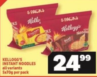 Usave KELLOGG'S INSTANT NOODLES all variants 5x70g per pack offer