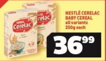 NESTLÉ CERELAC BABY CEREAL all variants 250g each