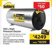 Builders Warehouse Builders 150l high pressure geyser offer