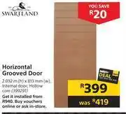 Builders Warehouse Swartland horizontal grooved door-2032m (h) x 813mm (w) offer