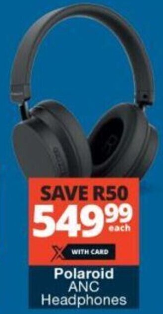 Checkers Polaroid ANC Headphones offer
