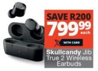 Checkers Skullcandy Jib True 2 Wireless Earbuds offer