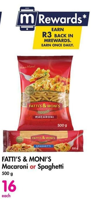 Makro FATTI'S & MONI'S Macaroni or Spaghetti 500g offer