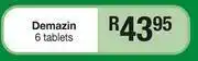 Dis-Chem Demazin 6 Tablets offer
