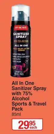 Dis-Chem EF-Active All In One Sanitizer Spray With 75% Alcohol Sports & Travel Pack-85ml Each offer