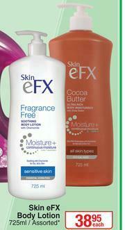 Dis-Chem Skin eFX Body Lotion Assorted-725ml Each offer