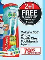 Dis-Chem Colgate 360 Degree Whole Mouth Clean Toothbrush 2 Pack-Per Pack offer