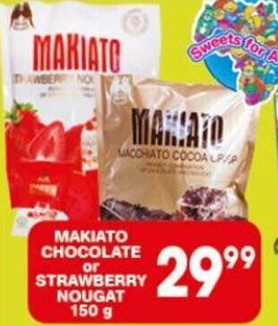 Giant Hyper MAKIATO CHOCOLATE or STRAWBERRY NOUGAT 150 g offer