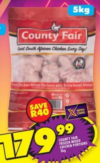 Shoprite COUNTY FAIR FROZEN MIXED CHICKEN PORTIONS 5kg offer