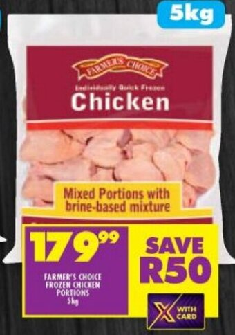Shoprite FARMER'S CHOICE FROZEN CHICKEN PORTIONS 5kg offer