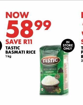 Woolworths Tastic basmati rice 1kg offer