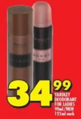 Shoprite YARDLEY DEODORANT FOR LADIES 90ml/MEN 125ml each offer