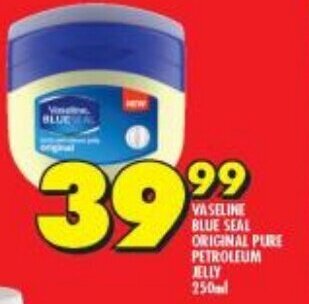 Shoprite VASELINE BLUE SEAL ORIGINAL PURE PETROLEUM JELLY 250ml offer