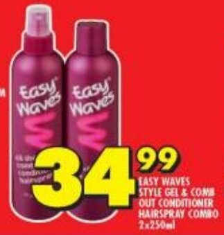 Shoprite EASY WAVES STYLE GEL & COMB OUT CONDITIONER HAIRSPRAY COMBO 2x250ml offer