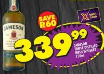 Shoprite JAMESON TRIPLE DISTILLED IRISH WHISKEY 750ml offer