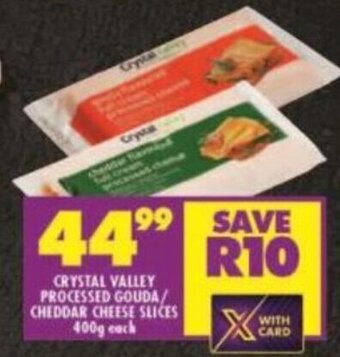 Shoprite CRYSTAL VALLEY PROCESSED GOUDA/ CHEDDAR CHEESE SLICES 400g each offer