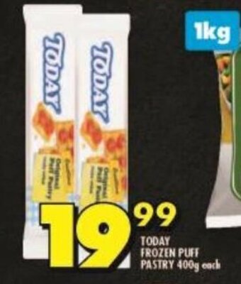 Shoprite TODAY FROZEN PUFF PASTRY 400g each offer