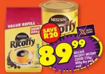 Shoprite NESCAFÉ RICOFFY INSTANT COFFEE 750g/ 800g day pack each offer