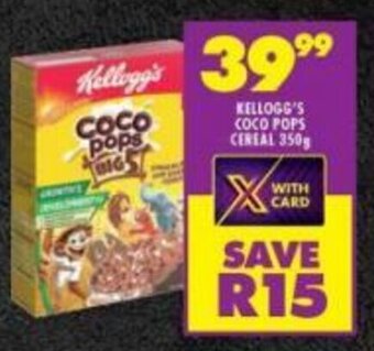 Shoprite KELLOGG'S COCO POPS CEREAL 350g offer