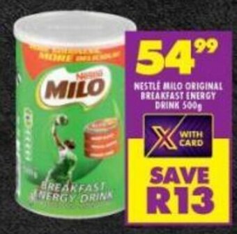 Shoprite NESTLE MILO ORIGINAL BREAKFAST ENERGY DRINK 500g offer