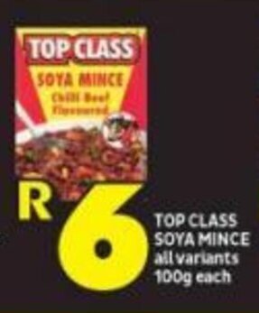 Shoprite TOP CLASS SOYA MINCE all variants 100g each offer